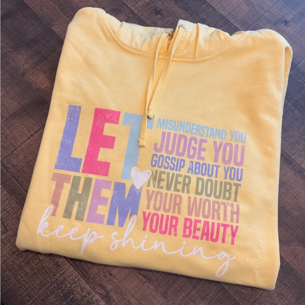 Let Them Hoodie